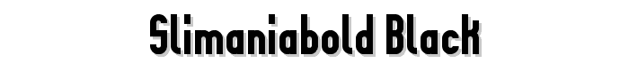 Slimaniabold Black font